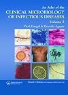Atlas of the Clinical Microbiology of Infectious Diseases: Viral, Fungal and Parasitic Agents (Encyclopedia of Visual Medicine Series)