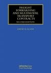 Freight Forwarding and Multi Modal Transport Contracts (Maritime and Transport Law Library)