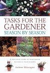 Tasks for the Gardener Season by Season (Garden Essentials)