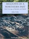 Shadows of a Northern Past: Rock Carvings in Bohuslan and Ostfold