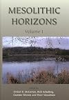 Mesolithic Horizons (Volumes ! and 2)