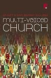 Multi-Voiced Church