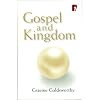 Gospel and Kingdom