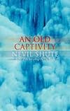 An Old Captivity