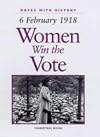 16 February 1918: Women Win the Vote