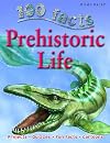 Prehistoric Life (100 Facts)
