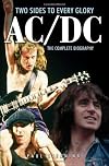 AC/DC: Two Sides to Every Glory: The Complete Biography