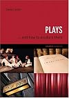 Plays: . . . And How to Produce Them (Creative Essentials)