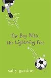 The Boy with the Lightning Feet