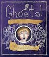 Ghosts: The Ultimate Guide for Ghost-hunters