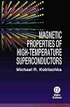 Magnetic Properties of High-temperature Superconductors
