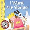 I Want My Sledge! (Little Princess)