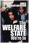 The Welfare State We're In