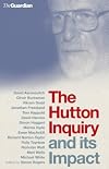 The Hutton Inquiry and Its Impact