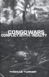 The Congo Wars: Conflict, Myth and Reality