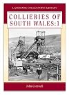 Collieries of South Wales: Vol. 1
