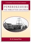 Pembrokeshire the Forgotten Coalfield