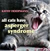 All Cats Have Asperger Syndrome