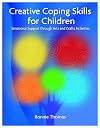 Creative Coping Skills for Children: Emotional Support Through Arts and Crafts Activities