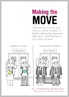 Making the Move: A Guide for Schools and Parents on the Transfer of Pupils with Autism Spectrum Disorders (ASDs) from Primary to Secondary School