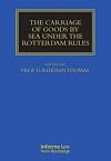 The carriage of goods by sea under the Rotterdam Rules