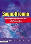 Soundaround : developing phonological awareness skills in the foundation stage