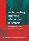 Implementing Intensive Interaction in Schools: Guidance for Practitioners, Managers and Co-ordinators