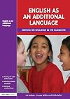 English as an Additional Language: Key Features of Practice