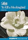 Letts Explore "To Kill a Mockingbird" (Letts Literature Guide)