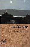Cerddi Fan Hyn: Cerddi Mon (Welsh Edition)