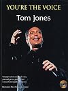 YOU'RE THE VOICE TOM JONES