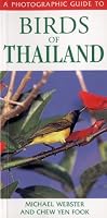 Photographic Guide to Birds of Thailand