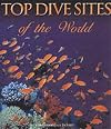 Top Dive Sites of the World