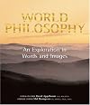 World Philosophy: An Exploration in Words and Images