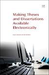 Making Theses and Dissertations Available Electronically