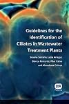 Guidelines for the identification of ciliates in waste water treatment
