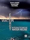 Water-energy interactions in water reuse