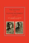 History Of The Suffolk Regiment 1914-1927
