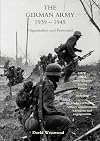 German Army 1939-1945 Organisation and Personnel