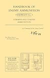 Handbook of Enemy Ammunition No.3