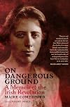 On Dangerous Ground