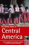 The Rough Guide to Central America