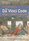 The Rough Guide to The Da Vinci Code: History, Legends, Locations