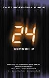 24-Season 2: The Unofficial Guide