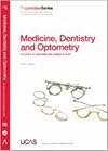 Medicine, Dentistry and Optometry (2008 entry)