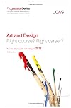 Progression to Art and Design for Entry to University or College in 2011