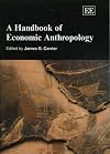 A Handbook Of Economic Anthropology (Elgar Original Reference)