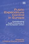 Public expenditure control in Europe coordinating audit functions in the European Union