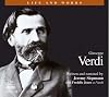 The Life and Works of Giuseppe Verdi