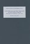 Godly Reformers and Their Opponents in Early Modern England: Religion in Norwich c. 1560-1643